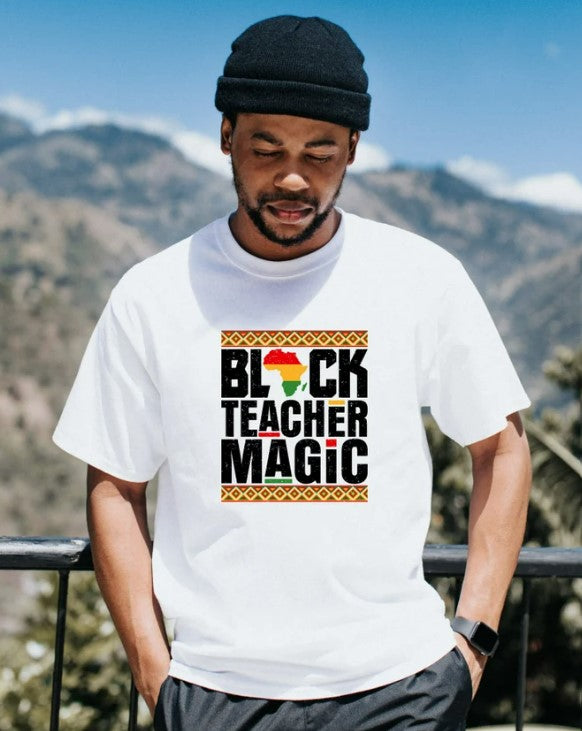 Black Teacher Magic Tee