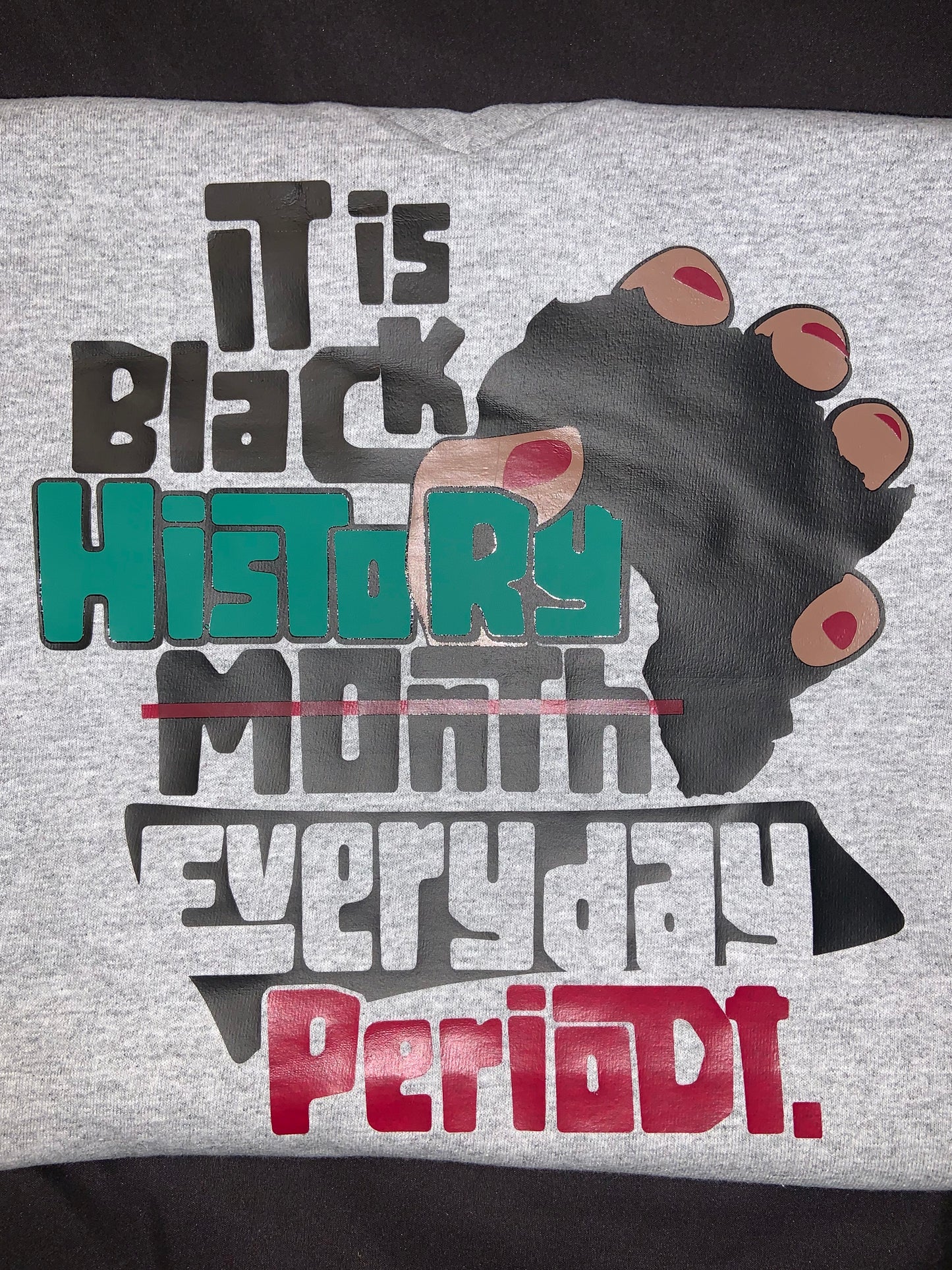 Custom Black History Month Shirt: Any Design -Front Design Only